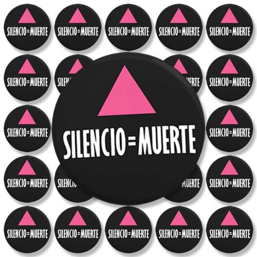 25-PACK: "Silencio = Muerte" Button