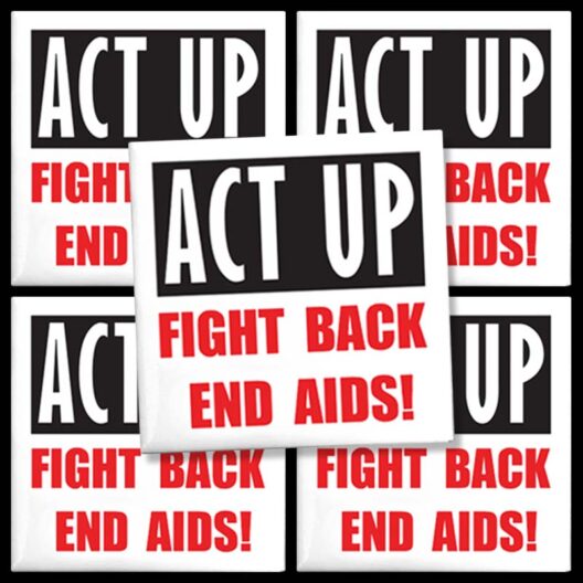 5-PACK: "ACT UP, FIGHT BACK, END AIDS!" Button