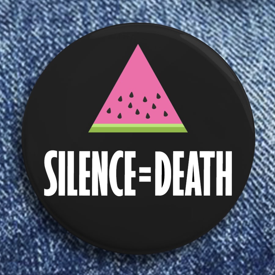 Silence=Death Watermelon BDS Button